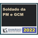 Polícia Militar e Guarda Civil Municipal - Soldado (DAMÁSIO 2022) PM e CGM, Polícias Penais